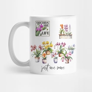 Just One More Orchid Mug